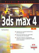 Couverture du livre « 3ds Max 4 » de Ted Boardman aux éditions Campuspress