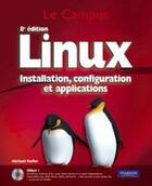 Couverture du livre « Linux » de Michael Kofler aux éditions Pearson