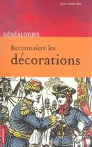 Couverture du livre « Reconnaître les décorations » de Jean-Pierre Mir aux éditions Autrement