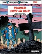 Couverture du livre « Les Tuniques Bleues Tome 46 : requiem pour un bleu » de Raoul Cauvin et Willy Lambil aux éditions Dupuis