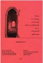 Couverture du livre « Exclus et systèmes d'exclusion dans la littérature et la civilisation médiévales » de Danielle Buschinger et Noel Coulet et Micheline De Combarieu et Carole Bercovi-Huard et Robert Deschaux et Jean Gautier Dalche aux éditions Epagine