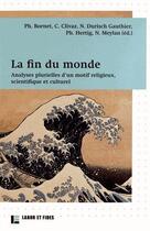 Couverture du livre « La fin du monde » de  aux éditions Labor Et Fides