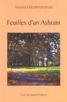 Couverture du livre « Feuilles d'un ashram » de Vidyatmananda Swami aux éditions Guy Trédaniel