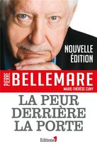 Couverture du livre « La peur derrière la porte » de Pierre Bellemare aux éditions Editions 1