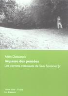 Couverture du livre « Impasse des pensees » de Alain Delaunois aux éditions Yellow Now