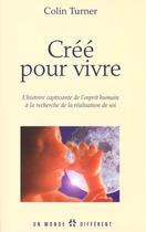 Couverture du livre « Cree Pour Vivre » de Collin Turner aux éditions Un Monde Different