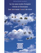 Couverture du livre « Théâtre » de Michel-Emile Gendron aux éditions Les Editions Lizon Oze