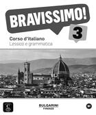 Couverture du livre « BRAVISSIMO ! 3 ; italien ; lexique et grammaire » de  aux éditions La Maison Des Langues