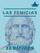 Couverture du livre « Las Fenicias » de Euripides aux éditions Editorial Minimal