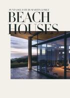 Couverture du livre « Beach houses ; punta del este by Martin Gomez » de  aux éditions Loft Publications