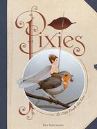 Couverture du livre « Pixies le petit peuple des fées » de Erlé Ferronnière aux éditions Erle Ferronier