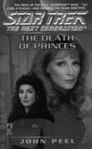 Couverture du livre « The Death of Princes » de John Peel aux éditions Pocket Books Star Trek