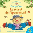 Couverture du livre « Poppy et Sam : le secret de l'épouvantail » de Heather Amery et Stephen Cartwright aux éditions Usborne