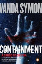 Couverture du livre « Containment » de Symon Vanda aux éditions Penguin Books Ltd Digital
