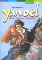 Couverture du livre « YANOEL T.2 ; POUR L'AMOUR D'ISELDA » de Pol-A.M aux éditions Le Livre De Poche Jeunesse