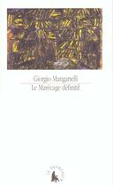 Couverture du livre « Le marecage definitif » de Giorgio Manganelli aux éditions Gallimard
