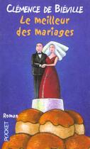 Couverture du livre « Meilleur Des Mariages » de Clemence De Bieville aux éditions Pocket