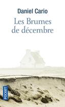 Couverture du livre « Les brumes de décembre » de Daniel Cario aux éditions Pocket