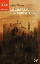 Couverture du livre « Le chateau des carpathes » de Jules Verne aux éditions J'ai Lu