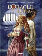 Couverture du livre « L'oracle della Luna Tome 5 : Esther et Éléna » de Frederic Lenoir et Rodolphe et Griffo aux éditions Glenat