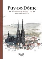 Couverture du livre « Puy-de-Dôme : carnet d'aquarelles » de Sarah Leila Roux aux éditions Revoir