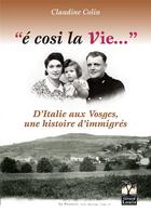 Couverture du livre « E cosi la Vie... » de Claudine Colin aux éditions Gerard Louis