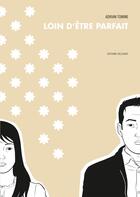 Couverture du livre « Loin d'être parfait » de Adrian Tomine aux éditions Delcourt