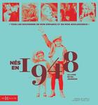 Couverture du livre « Nés en 1948 : le livre de ma jeunesse » de Leroy Armelle et Laurent Chollet aux éditions Hors Collection