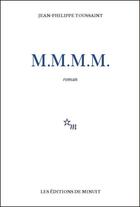 Couverture du livre « M.m.m.m. » de Jean-Philippe Toussaint aux éditions Minuit