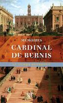 Couverture du livre « Mémoires » de Cardinal De Bernis aux éditions Mercure De France
