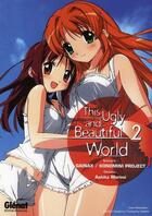 Couverture du livre « This ugly and beautiful world Tome 2 » de Morimi aux éditions Glenat