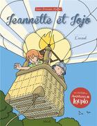 Couverture du livre « Jeannette et Jojo t.4 : l'envol » de Jean-Francois Kieffer aux éditions Mame