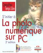 Couverture du livre « S'Initier A La Photo Numerique » de Gerard Michel-Duthel aux éditions Campuspress