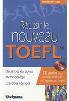 Couverture du livre « Réussir le TOEFL » de  aux éditions Studyrama