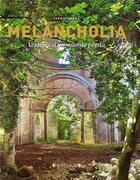 Couverture du livre « Melancolia ; vestiges d'un monde perdu » de Sven Fennema aux éditions Heredium