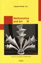 Couverture du livre « Mathematics and art t.3 » de Claude Bruter aux éditions Vuibert