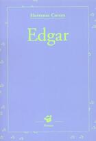 Couverture du livre « Edgar » de Cortex Hortense aux éditions Thierry Magnier