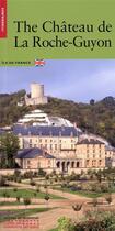 Couverture du livre « Le chateau de la roche-guyon -anglais- » de Morin/Hitau aux éditions Editions Du Patrimoine