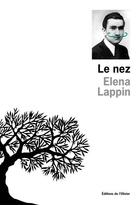 Couverture du livre « Nez (le) » de Elena Lappin aux éditions Editions De L'olivier