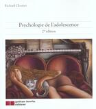Couverture du livre « Psychologie de l'adolescence » de Richard Cloutier aux éditions Gaetan Morin