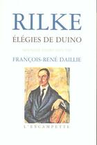 Couverture du livre « Elegies de duino » de Rainer Maria Rilke aux éditions Escampette