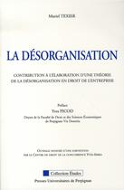 Couverture du livre « La désorganisation » de Muriel Texier aux éditions Pu De Perpignan