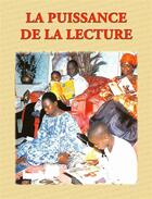 Couverture du livre « La puissance de la lecture » de Isaie Biton Koulibaly aux éditions Les Classiques Ivoiriens