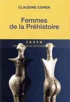 Couverture du livre « Femmes de la préhistoire » de Claudine Cohen aux éditions Tallandier