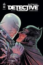 Couverture du livre « Batman - detective t.5 : briser le miroir » de Doug Mahnke et Peter J. Tomasi aux éditions Urban Comics