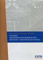 Couverture du livre « NF DTU 60.32 canalisations en polychlorure de vinyle non plastifié : évacuation des eaux pluviales » de Collectif Cstb aux éditions Cstb