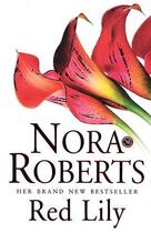 Couverture du livre « Red Lily » de Nora Roberts aux éditions Epagine