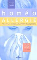 Couverture du livre « Homeo Allergie » de Roland Sananes aux éditions Hachette Pratique