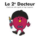 Couverture du livre « Le 2e docteur » de Adam Hargreaves aux éditions Hachette Pratique