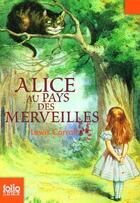 Couverture du livre « Alice au pays des merveilles » de Lewis Carroll aux éditions Gallimard-jeunesse